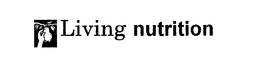LIVING NUTRITION trademark