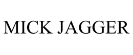 MICK JAGGER trademark
