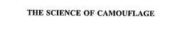 THE SCIENCE OF CAMOUFLAGE trademark