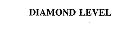 DIAMOND LEVEL trademark