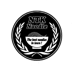NTK NOODLE THE BEWT NOODLES IN TOWN trademark