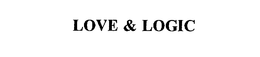 LOVE & LOGIC trademark