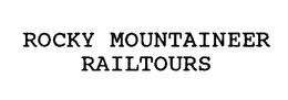ROCKY MOUNTAINEER RAILTOURS trademark