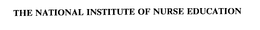THE NATIONAL INSTITUTE OF NURSE EDUCATION trademark