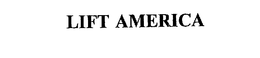 LIFT AMERICA trademark