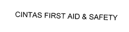 CINTAS FIRST AID & SAFETY trademark