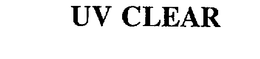 UV CLEAR trademark