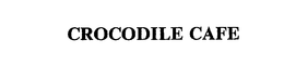CROCODILE CAFE trademark