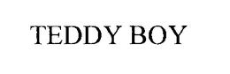 TEDDY BOY trademark
