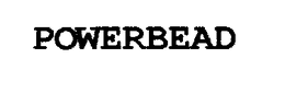 POWERBEAD trademark