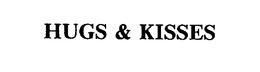 HUGS & KISSES trademark