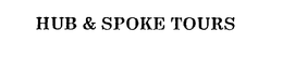 HUB & SPOKE TOURS trademark