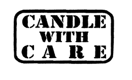 CANDLE WITH CARE trademark