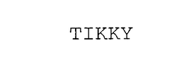TIKKY trademark