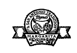MAMA'S MARGARITA POUR OFF A SAN ANTONIOTRADITION trademark
