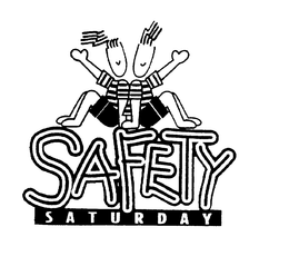 SAFETY SATURDAY trademark