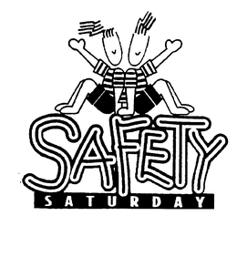 SAFETY SATURDAY trademark