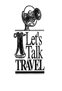 LET'S TALK TRAVEL trademark