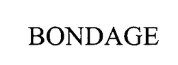 BONDAGE trademark