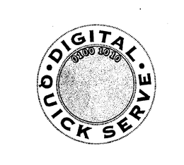 DIGITAL QUICK SERVE 0100 1010 trademark