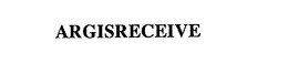 ARGISRECEIVE trademark