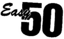 EASY 50 trademark
