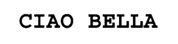 CIAO BELLA trademark