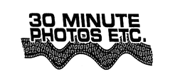 30 MINUTE PHOTOS ETC. trademark