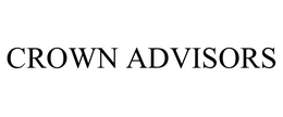 CROWN ADVISORS trademark