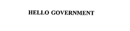 HELLO GOVERNMENT trademark
