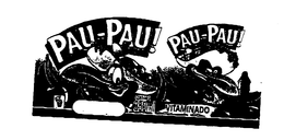 PAU-PAU! PAU-PAU! trademark