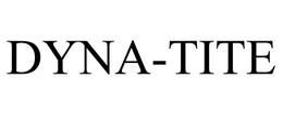 DYNA-TITE trademark