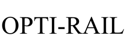 OPTI-RAIL trademark