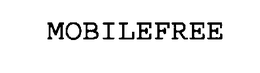 MOBILEFREE trademark