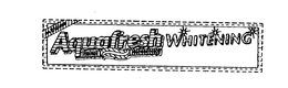 AQUAFRESH TRIPLE PROTECTION WHITENING trademark