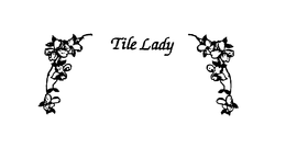 TILE LADY trademark