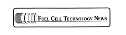FUEL CELL TECHNOLOGY NEWS trademark
