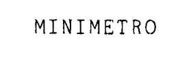 MINIMETRO trademark