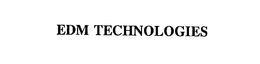 EDM TECHNOLOGIES trademark