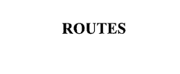 ROUTES trademark