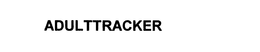 ADULTTRACKER trademark