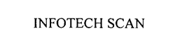 INFOTECH SCAN trademark