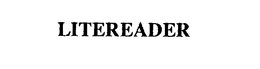 LITEREADER trademark