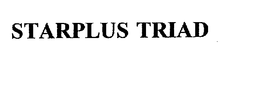 STARPLUS TRIAD trademark