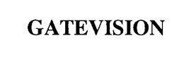 GATEVISION trademark