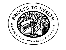 BRIDGES TO HEALTH CENTER FOR INTEGRATIVE HEALTH trademark