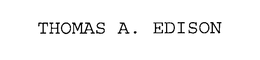 THOMAS A. EDISON trademark