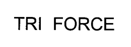 TRI-FORCE trademark