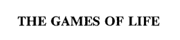 THE GAMES OF LIFE trademark