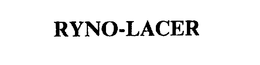 RYNO-LACER trademark